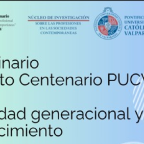 Segundo Seminario Proyecto Centenario 2026 PUCV